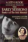The Early Sessions: Book 6 of the Seth Material