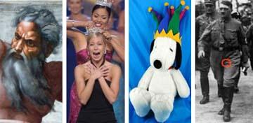 God, Miss America, Snoopy, and Hilter's testicle.
